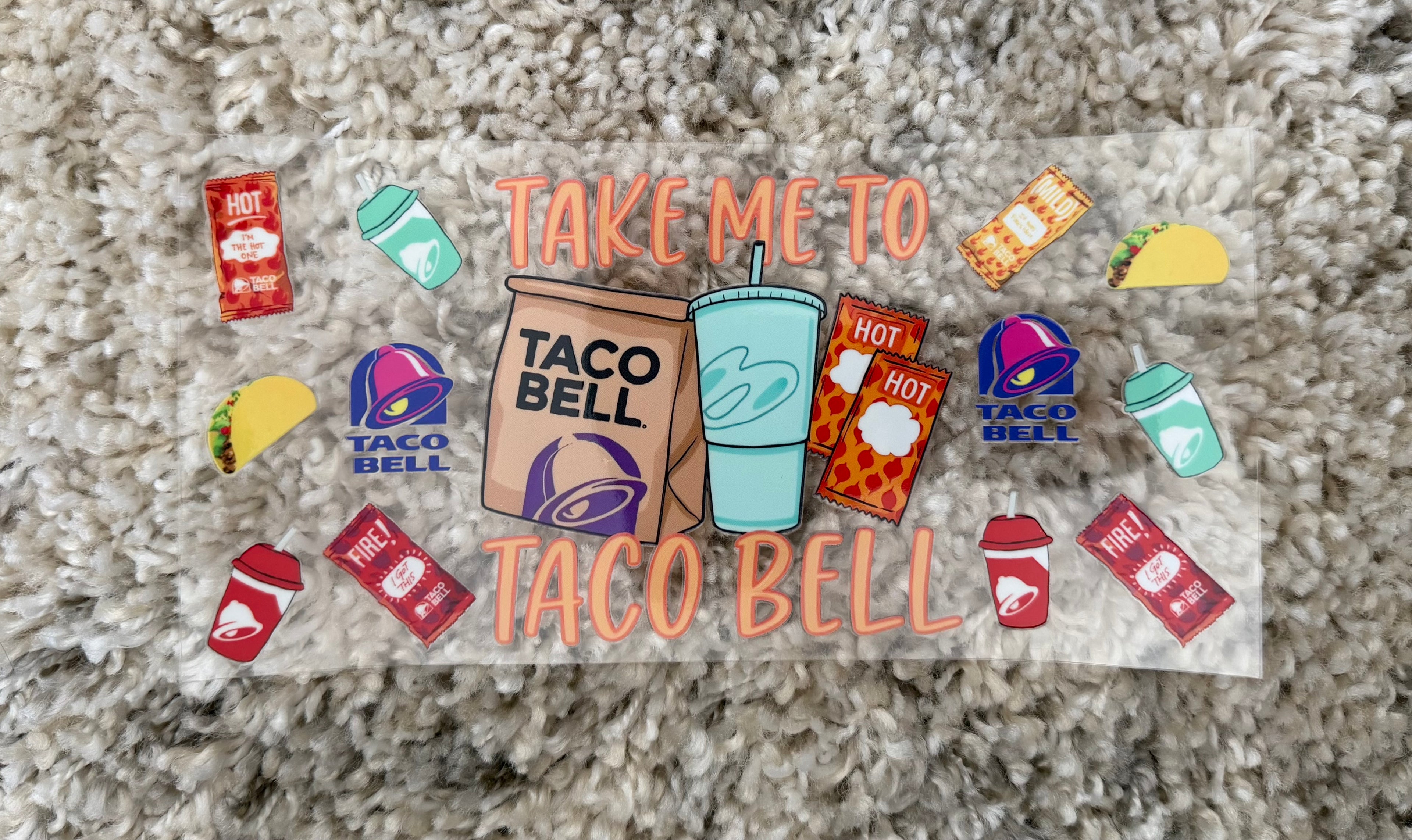 #21V Take Me to Taco Bell