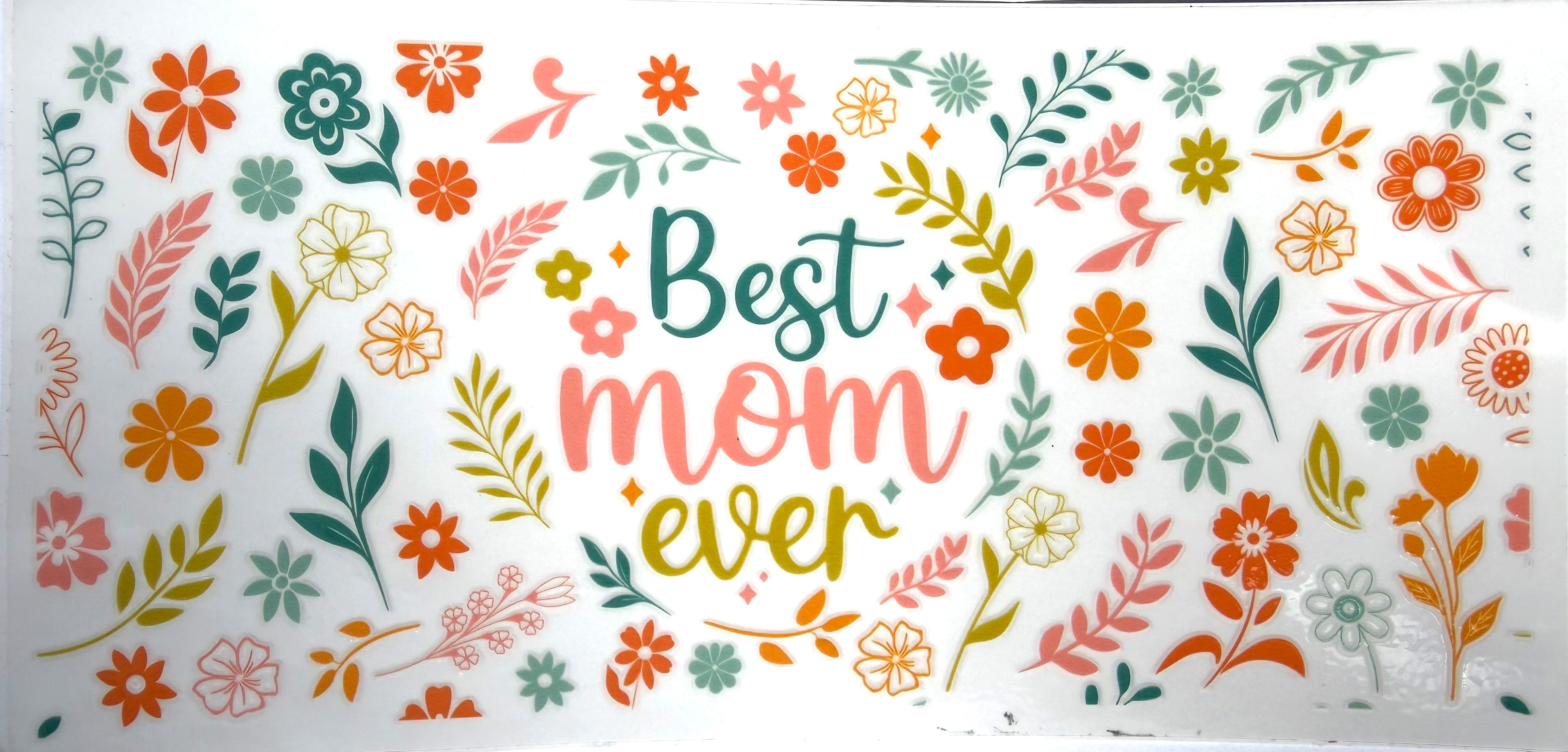 #25F Best Mom Ever