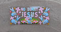 #30R No Bunny Jesus