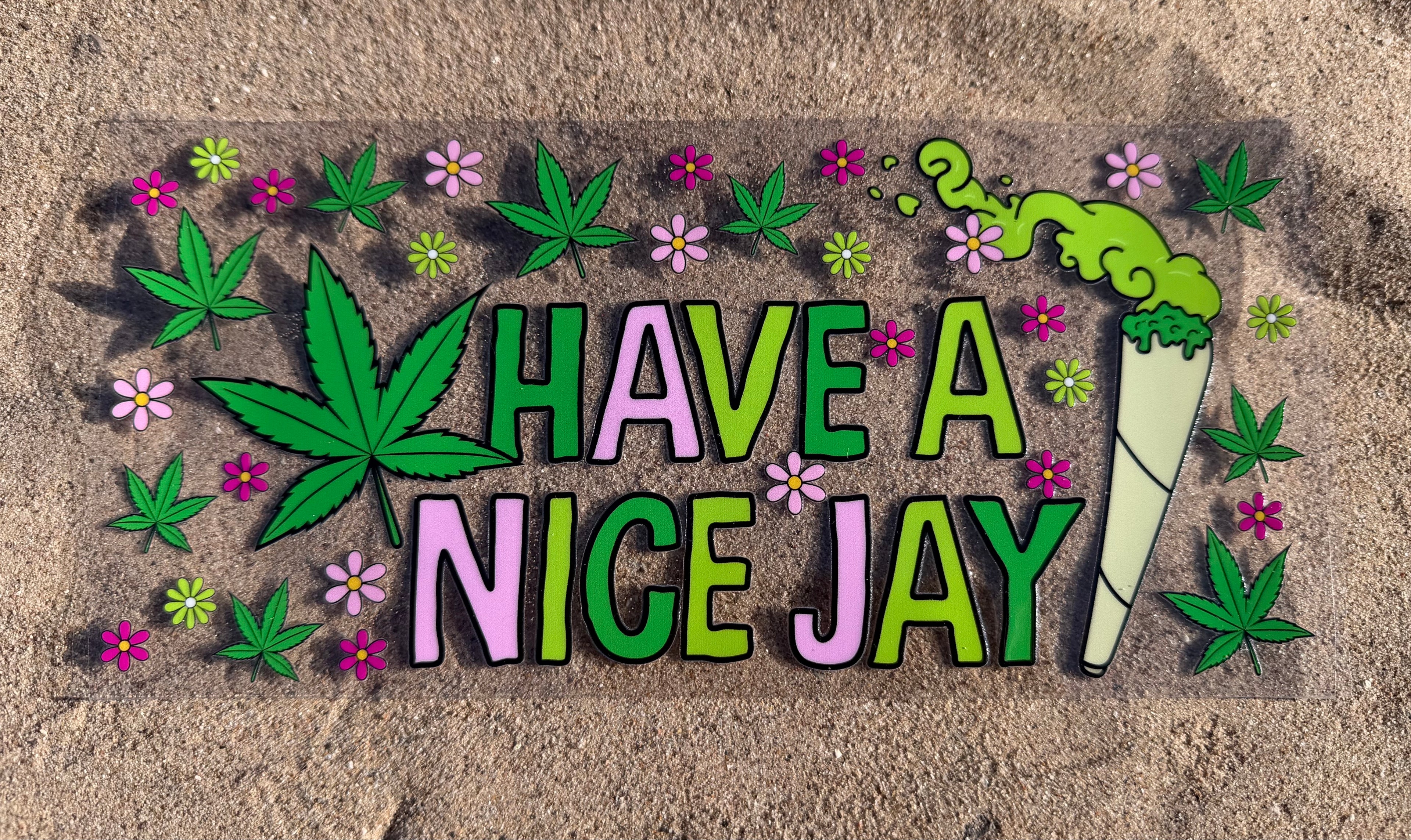 #7H Have a Nice Jay
