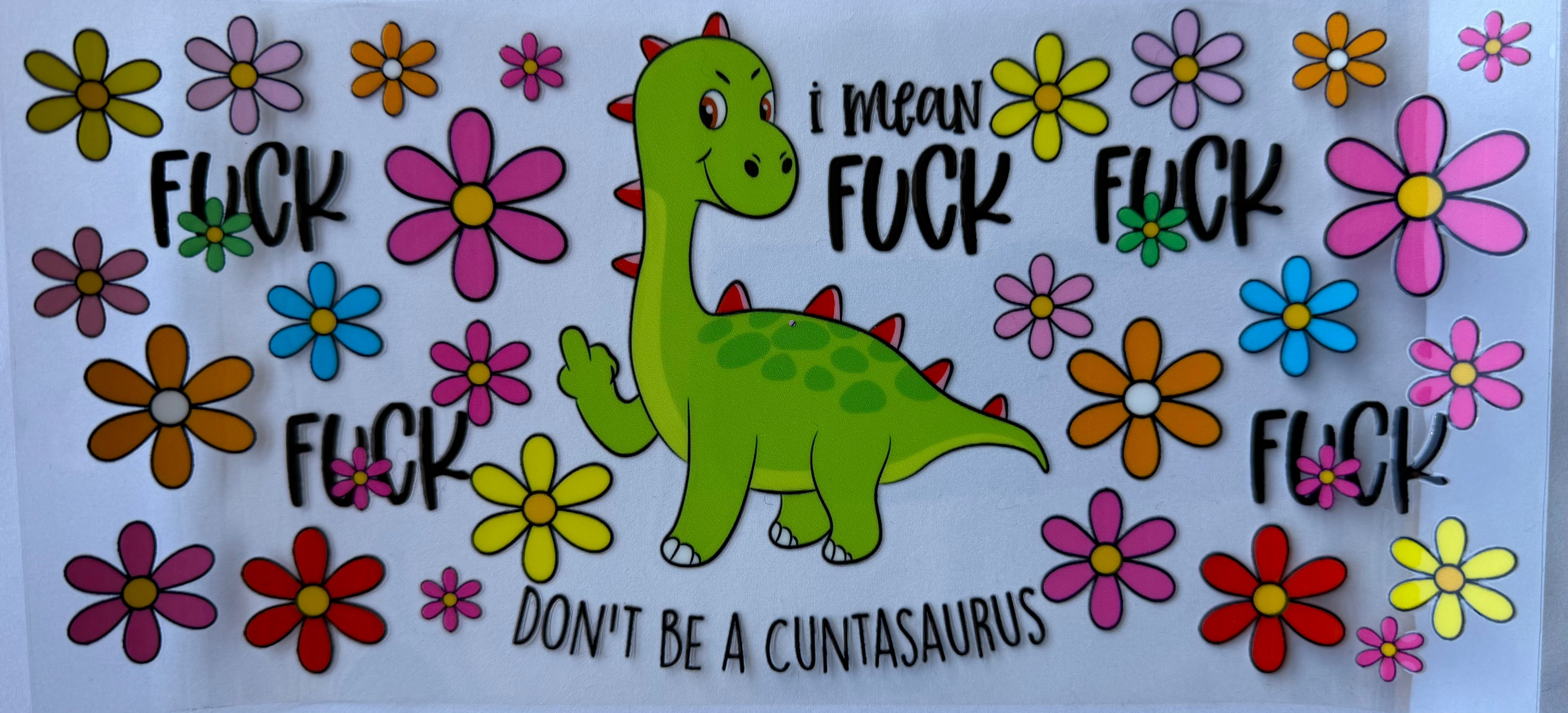 #375F dont be a cuntasaurus