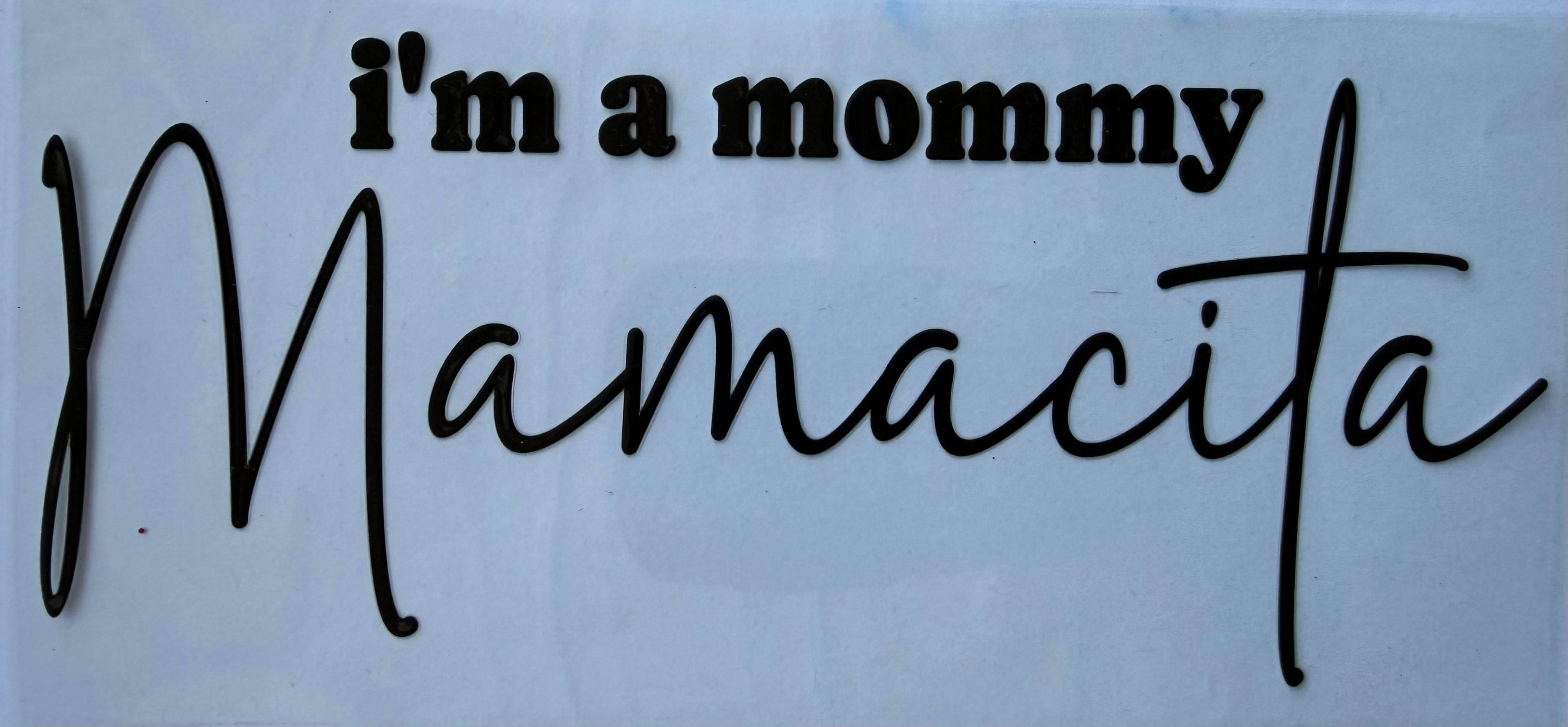#385F im a mommy