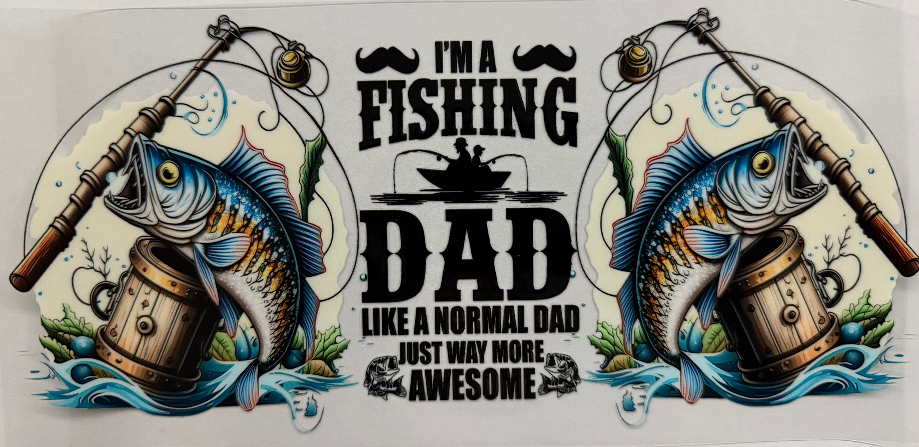 #389F im a fishing dad