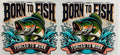#398F born to fish