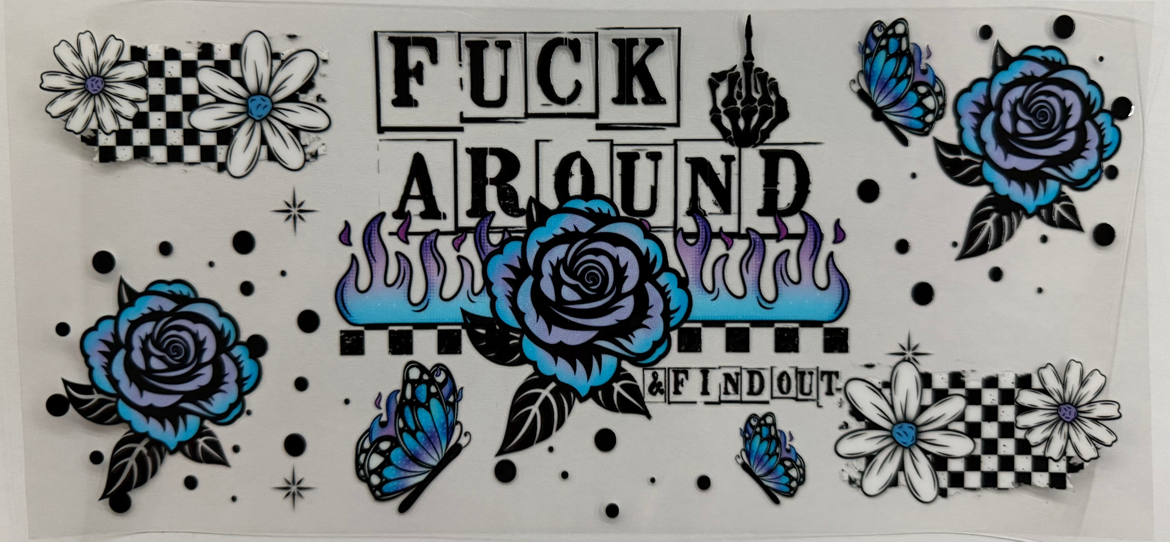 #443F fuck around and find out (