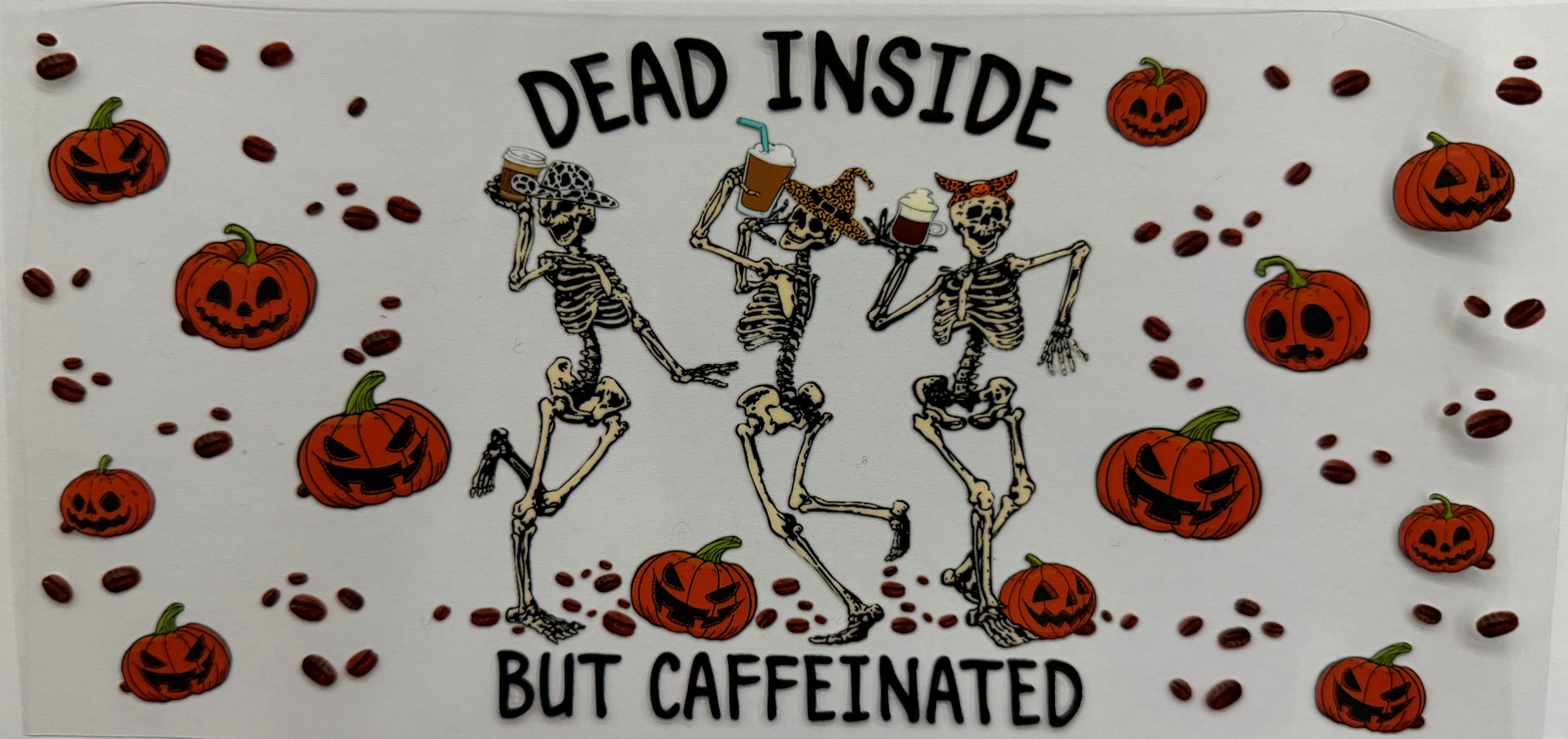 #21G Dead Inside But Caffeinated