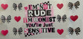 #340E im not rude im honest.....