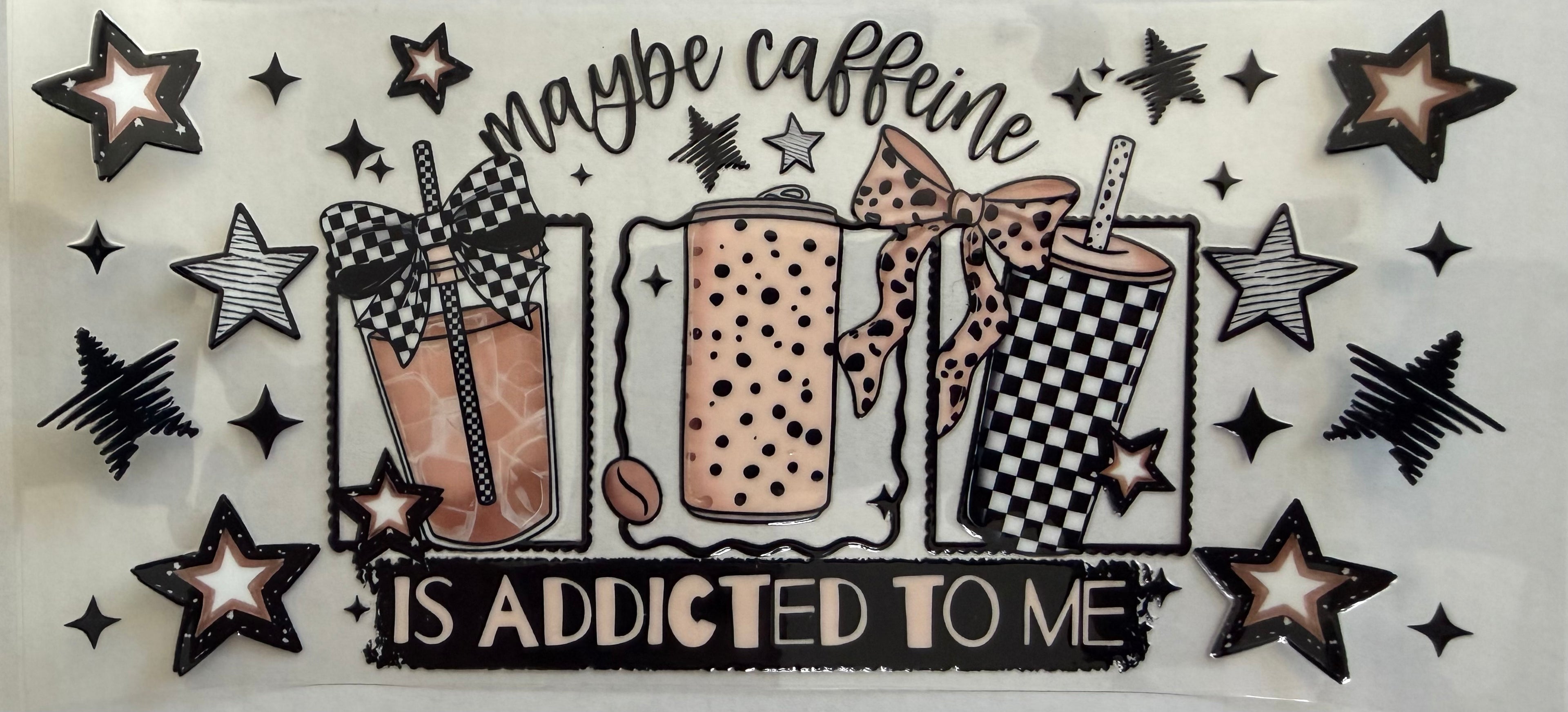 #368E maybe caffeine is addicted to me
