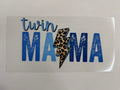#6F Twin Mama