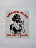 #175 Love Is In The Air