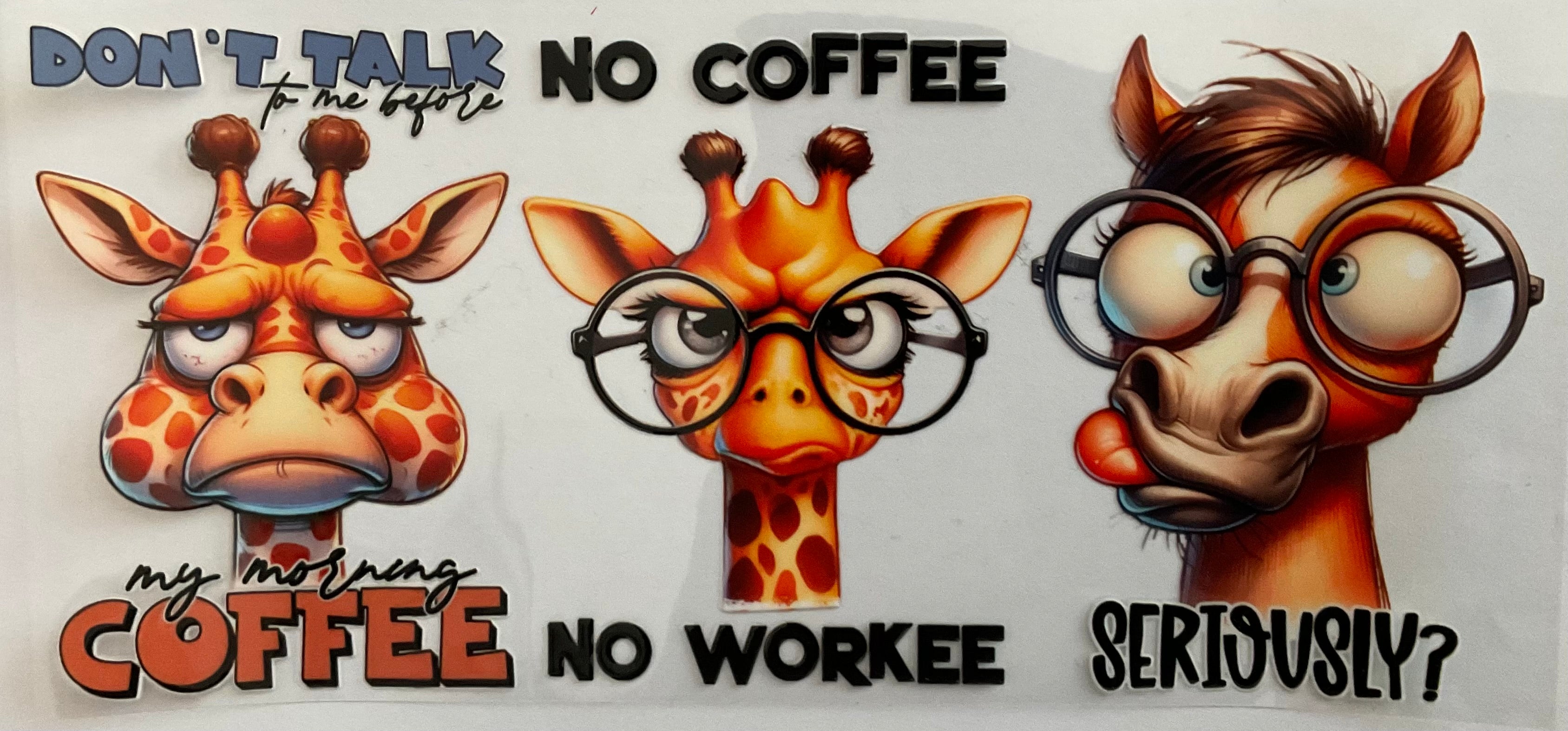 #329B No Coffee No Workee