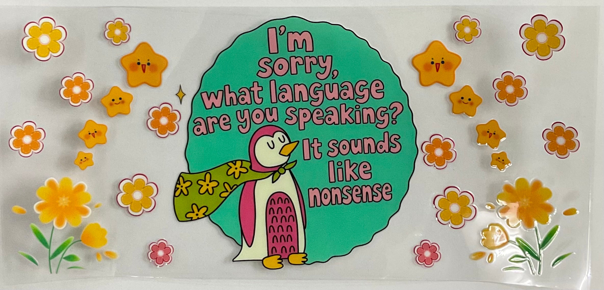 #358B I'm Sorry What Language Are You Speaking?
