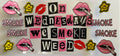 #122E On Wednesday We Smoke We*d