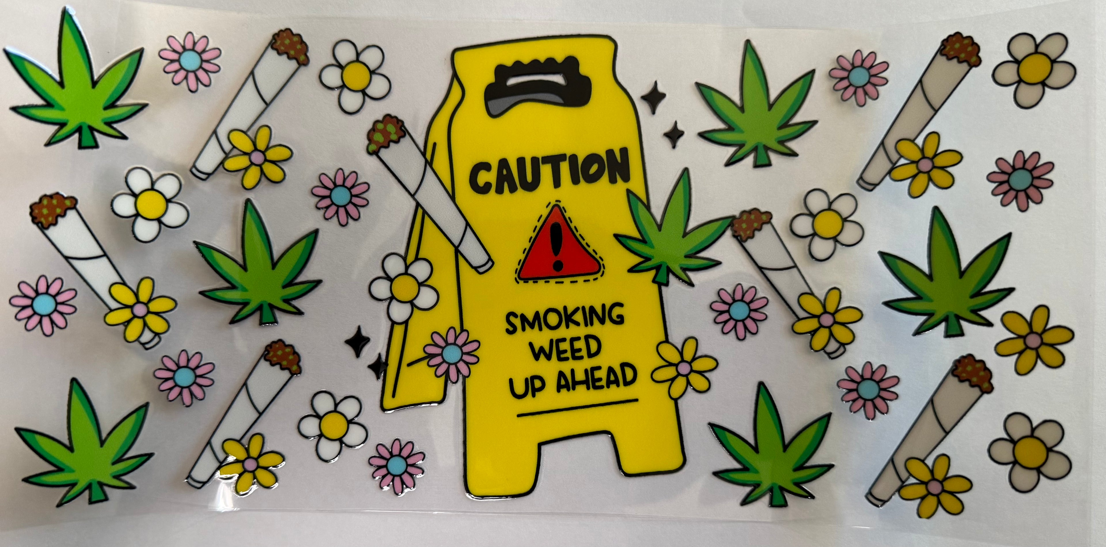 #120E Caution Smoking We*d Up ahead