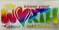 #86P Know Your Worth