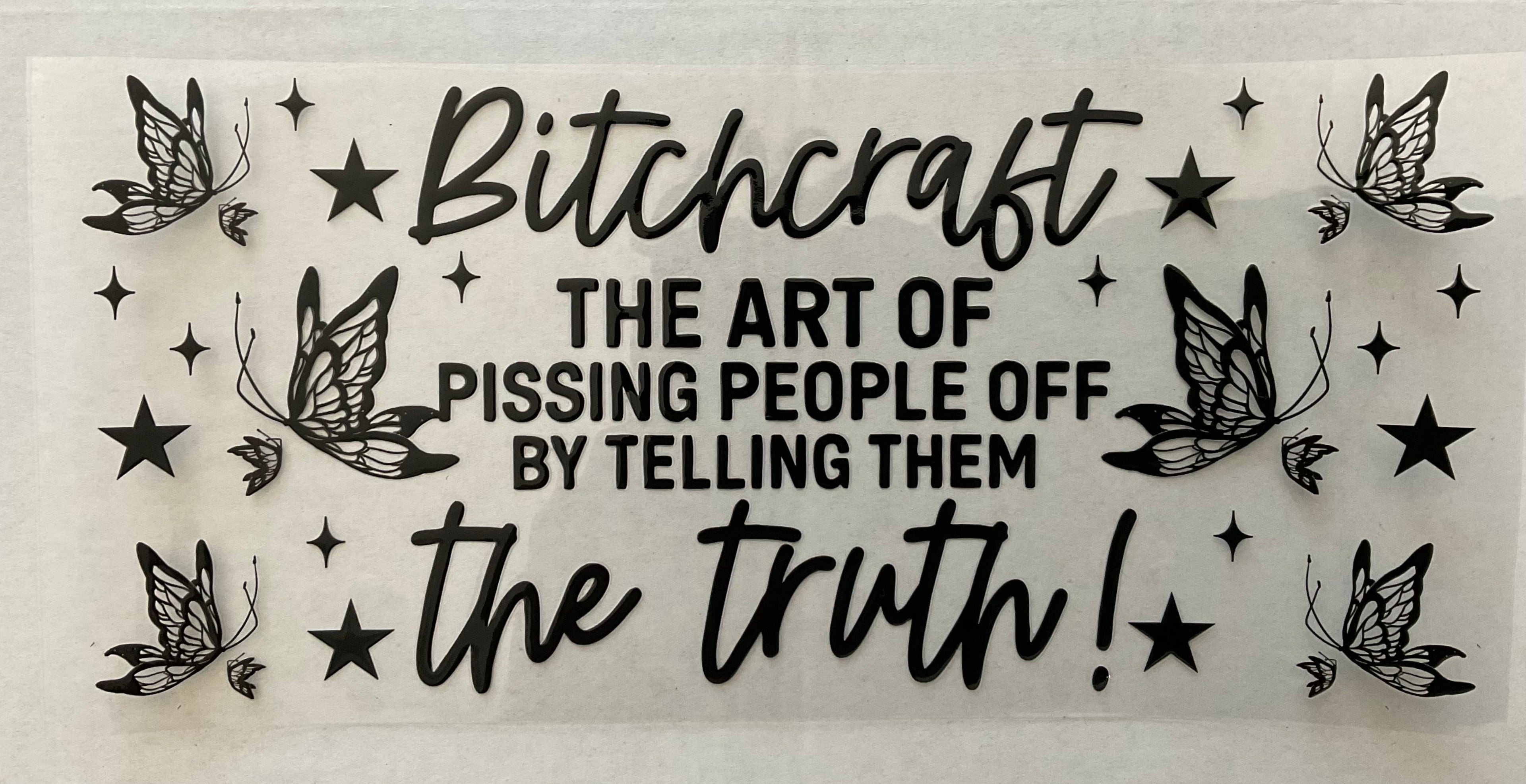 #91P B*tchcraft