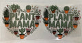 #166A Plant Mama