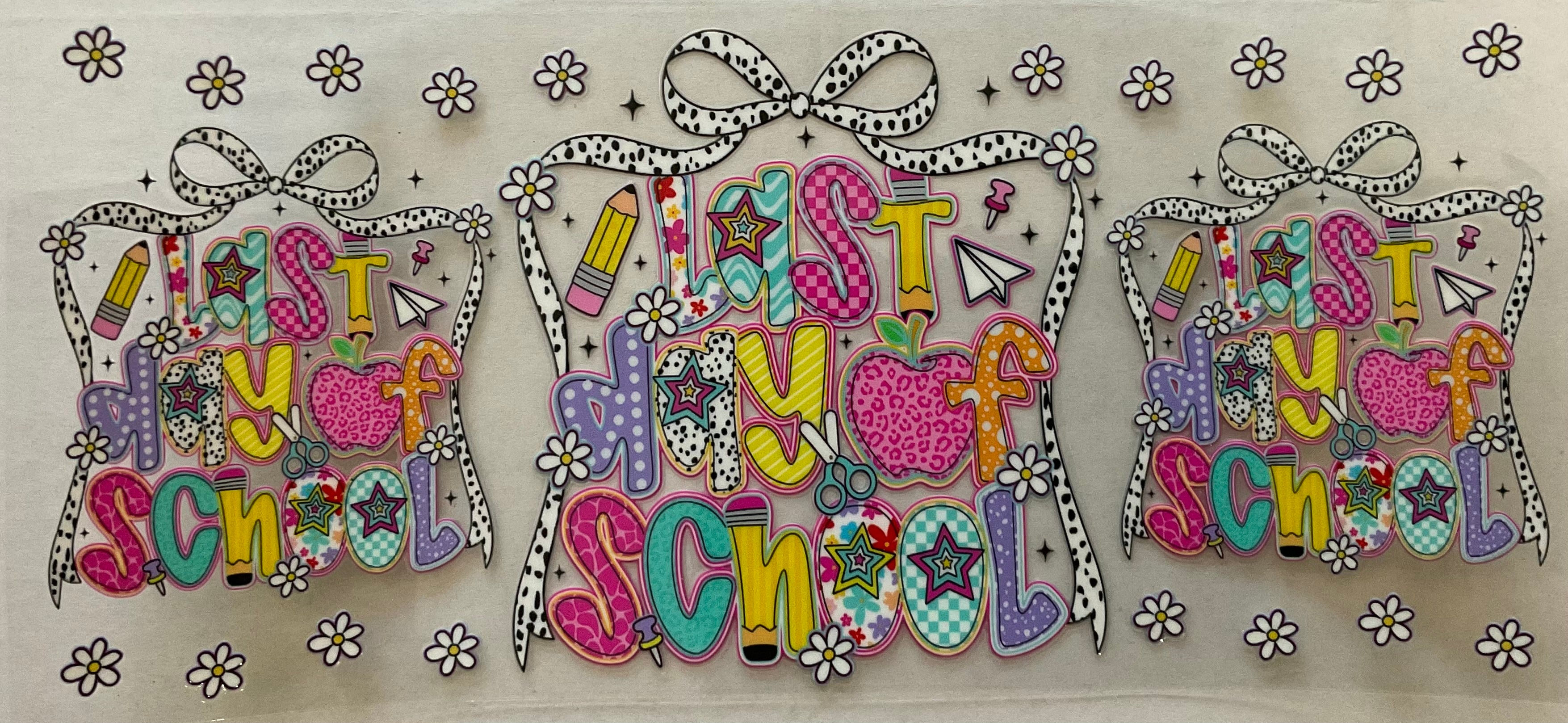 #21J Last Day Of School