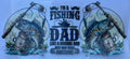 #4HG Im A Fishing Dad