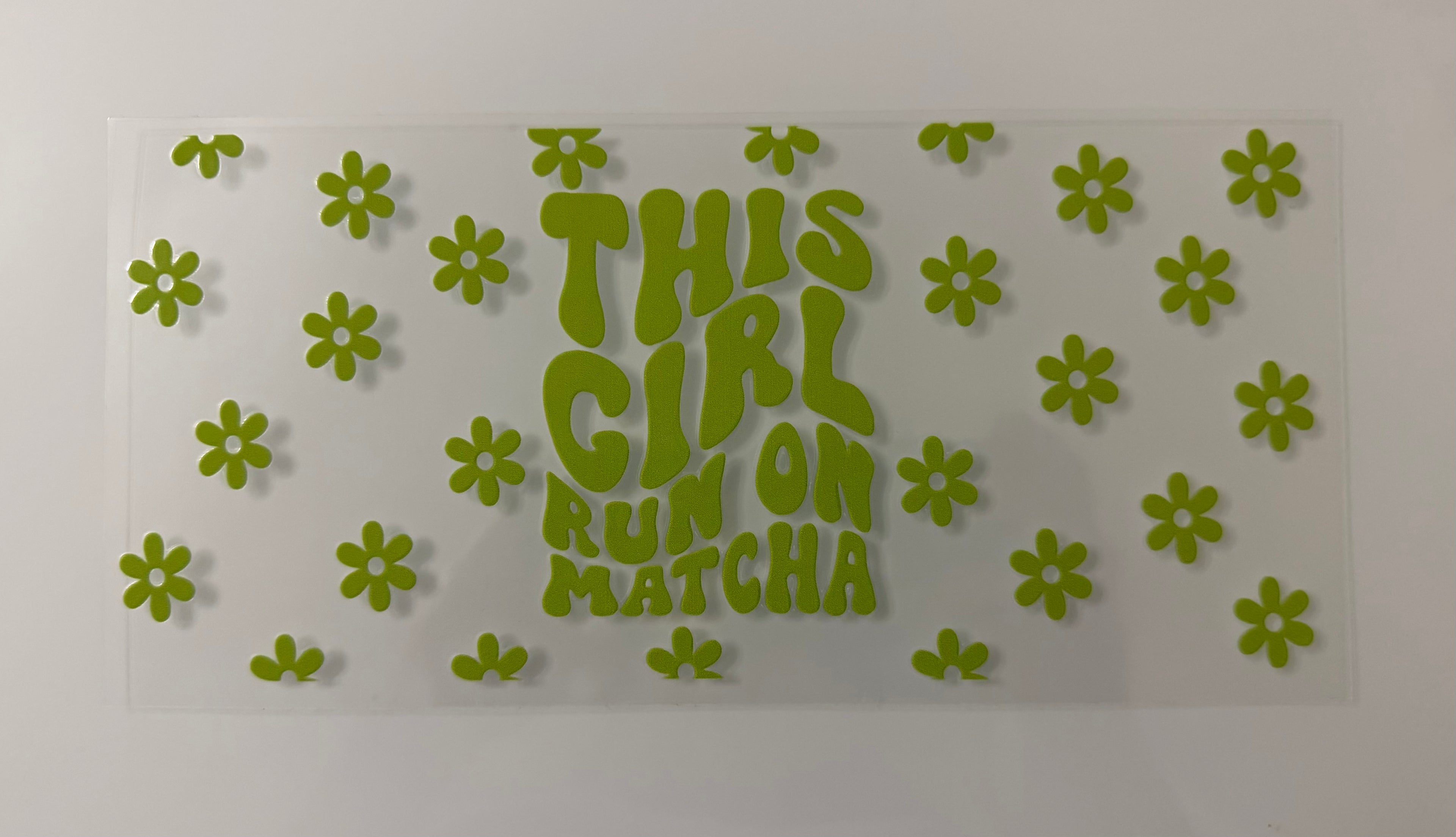 #41V This Girl Run On Matcha