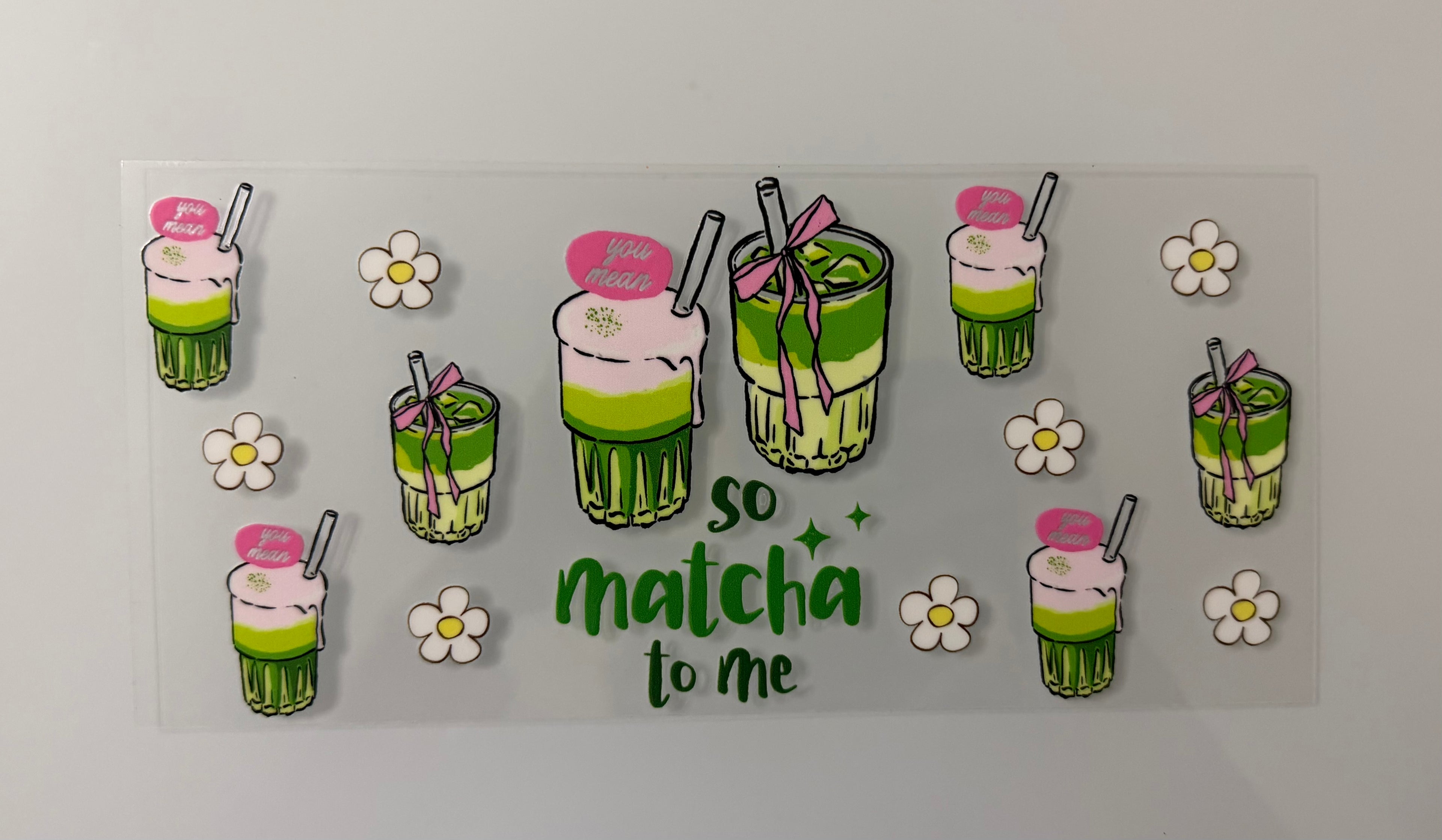 #47V You Mean so Matcha
