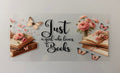 #56B Just A Girl Who Loves Books